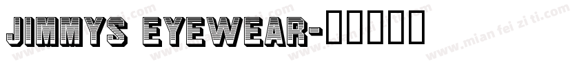 Jimmys Eyewear字体转换